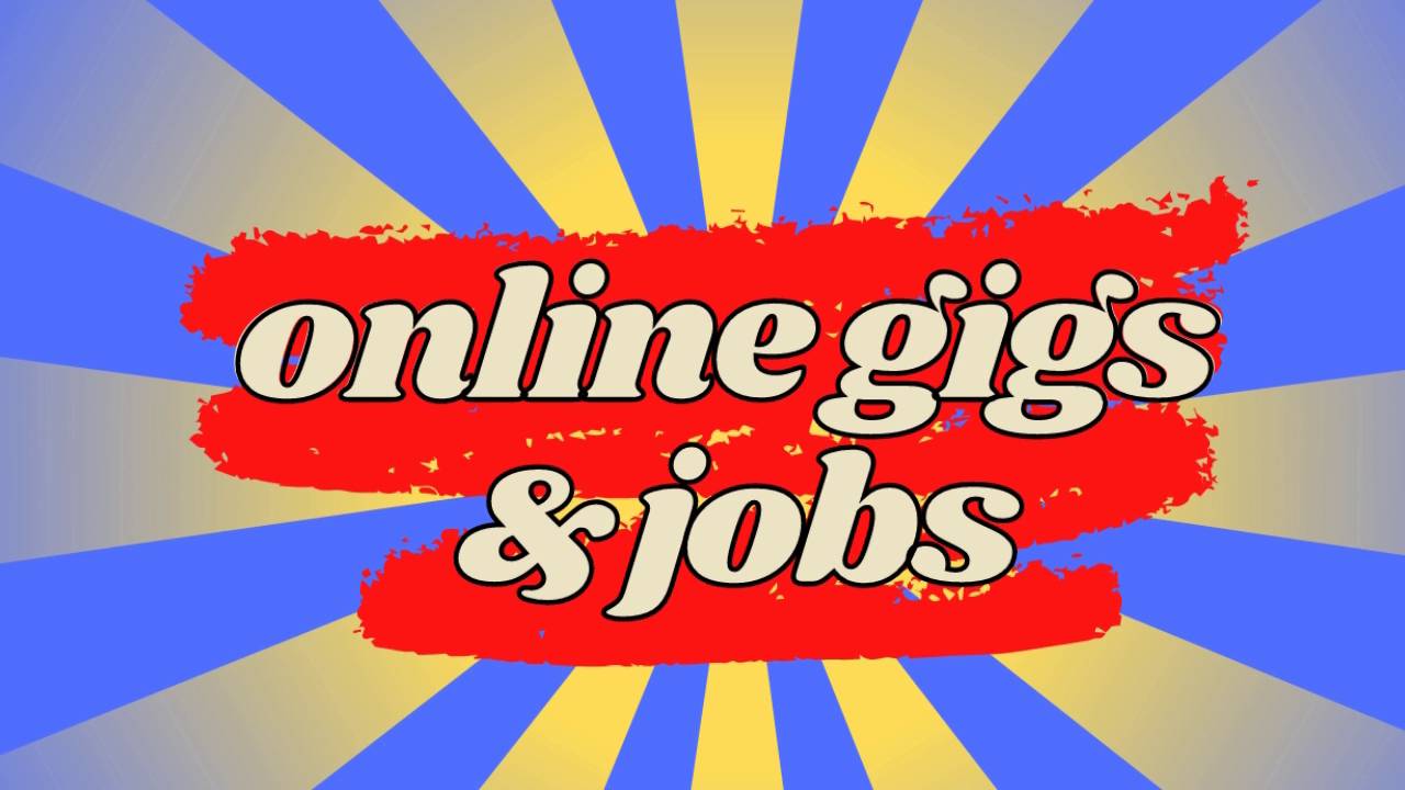 online gigs and jobs